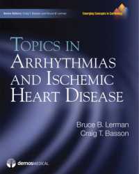 Topics in Arrhythmias and Ischemic Heart Disease (Emerging Concepts in Cardiology Series)