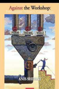 Against the Workshop : Provocations, Polemics, Controversies