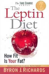 Leptin Diet How Fit is Your Fat?