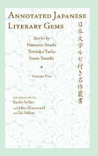 Annotated Japanese Literary Gems : Stories by Natsume Soseki, Tomioka Taeko, and Inoue Yasushi