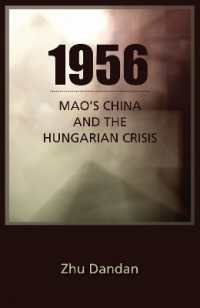 1956 : Mao's China and the Hungarian Crisis (Cornell East Asia Series)
