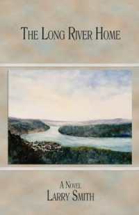 The Long River Home (Working Lives)