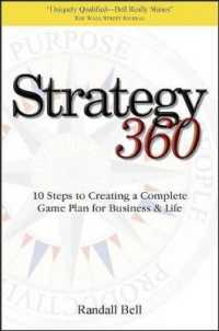Strategy 360 : 10 Steps to Creating a Complete Game Plan for Business and Life