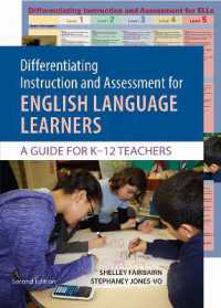 Differentiating Instruction and Assessment for English Language Learners with Poster : A Guide for K-12 Teachers （2ND）