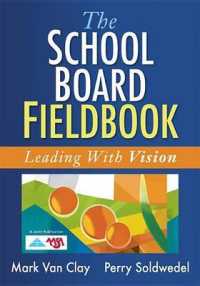The School Board Fieldbook : Leading with Vision