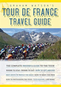 Graham Watson's Tour De France Travel Guide