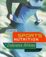 Sports Nutrition for Endurance Athletes （3TH）