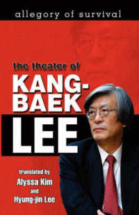 Allegory of Survival: The Theater of Kang-baek Lee