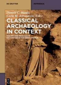 Classical Archaeology in Context : Theory and Practice in Excavation in the Greek World