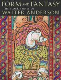 Form and Fantasy : The Block Prints of Walter Anderson