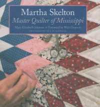 Martha Skelton : Master Quilter of Mississippi
