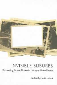 Invisible Suburbs : Recovering Protest Fiction in the 1950s United States