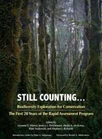 Still Counting . . . : Biodiversity Exploration for Conservation: The First 20 Years of the Rapid Assessment Program (Emersion: Emergent Village resources for communities of faith)