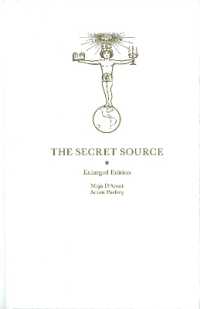 The Secret Source : The law of Attraction and its Hermetic Influence Throughout the Ages