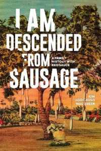 Am Descended from Sausage, I -- Paperback / softback