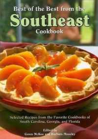 Best of the Best from the Southeast Cookbook : Selected Recipes from the Favorite Cookbooks of South Carolina, Georgia, and Florida (Best of the Best Regional Cookbook)