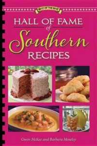 Hall of Fame of Southern Recipes : All-Time Favorite Recipes from Southern America (Best of the Best Cookbook) （Spiral）