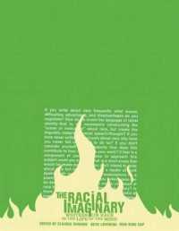 The Racial Imaginary : Writers on Race in the Life of the Mind