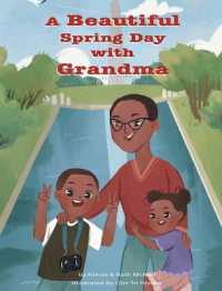 A Beautiful Spring Day with Grandma （Large Print）