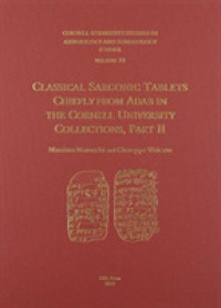 CUSAS 19 : Classical Sargonic Tablets Chiefly from Adab, Part II (Cusas)
