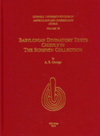 CUSAS 18 : Babylonian Divinatory Texts Chiefly in the Schøyen Collection (Cusas)