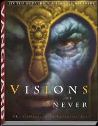 Visions of Never