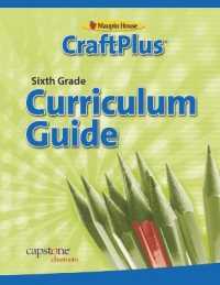 Craftplus Teacher's Curriculum Guide Grade 6 (Craftplus)