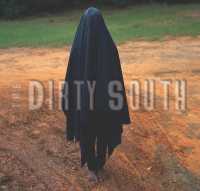 The Dirty South : Contemporary Art, Material Culture, and the Sonic Impulse