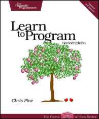 Learn to Program (The Facets of Ruby Series) （2ND）