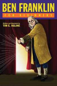 Ben Franklin for Beginners (For Beginners)