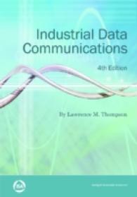 Industrial Data Communications (Resources for Measurement and Control Series) （4TH）