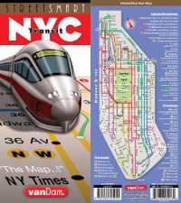 Streetsmart NYC Transit Map by Vandam : Transit Edition (Streetsmart) （20TH）