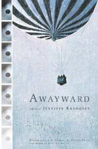 Awayward (A. Poulin, Jr. New Poets of America)