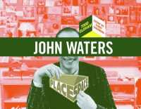 John Waters (Place Space Series)