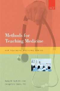 Methods for Teaching Medicine (Teaching Medicine Series)