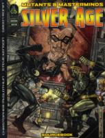 Silver Age : Mutants & Masterminds Sourcebook (Mutants & Masterminds)
