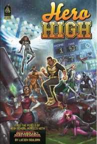 Hero High, Revised Edition : A Mutants & Masterminds Sourcebook