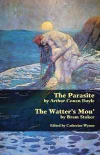 The Parasite and the Watter's Mou' (Valancourt Classics")