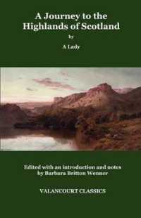 A Journey to the Highlands of Scotland, with Occasional Remarks on Dr. Johnson's Tour