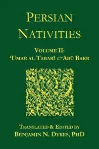 Persian Nativities II : 'Umar Al-Tabari and Abu Bakr