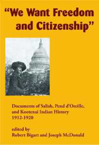 'We Want Freedom and Citizenship' : Documents of Salish, Pend d'Oreille, and Kootenai Indian History, 1912-1920