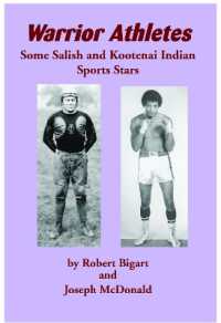 Warrior Athletes : Some Salish and Kootenai Indian Sports Stars