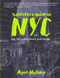 Zinester's Guide to NYC : The Last Wholly Analog Guide to NYC