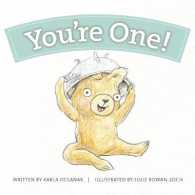 You're One! (Year-by-year Books) （Board Book）