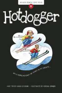 Hotdogger : Book 8 （First Trade Paper）