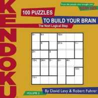Kendoku: Volume 2 : The Next Logical Step