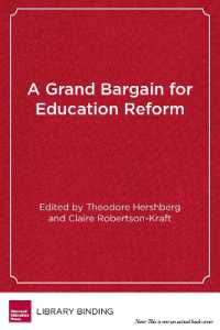 A Grand Bargain for Education Reform : New Rewards and Supports for New Accountability