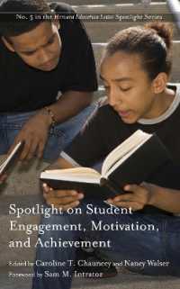Spotlight on Student Engagement, Motivation, and Achievement (Hel Spotlight Series)