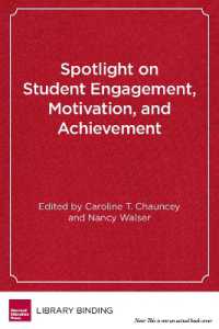 Spotlight on Student Engagement, Motivation, and Achievement (Hel Spotlight Series)
