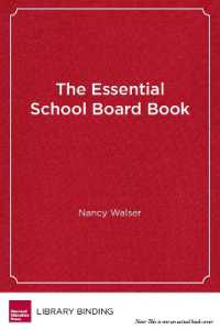 The Essential School Board Book : Better Governance in the Age of Accountability